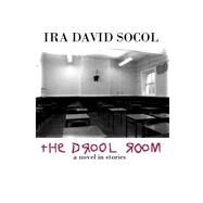 The Drool Room by Socol, Ira David, 9780615165448