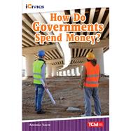 How Do Governments Spend Money? ebook by Antonio Sacre M.A., 9781087615448