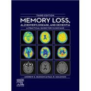 Memory Loss, Alzheimer's Disease, and Dementia - E-Book by Budson, Andrew E.; Solomon, Paul R., 9780323795449