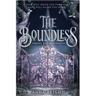 The Boundless by Bright, Anna, 9780062845450