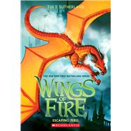 Escaping Peril (Wings of Fire #8) by Sutherland, Tui T., 9780545685450