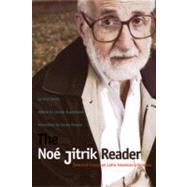 The Noe Jitrik Reader by Jitrik, Noe; Balderston, Daniel; Benner, Susan E., 9780822335450