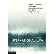 International Law by Rothwell, Donald R.; Kaye, Stuart; Akhtar-khavari, Afshin; Davis, Ruth; Saunders, Imogen, 9781108445450