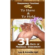 Honeymooners' Devotional by Hall, Leo C.; Hall, Annette Ann-marie, 9781500935450