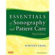 Essentials of Sonography and Patient Care by Craig, Marveen, 9781437735451