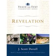 Revelation by Duvall, J. Scott; Strauss, Mark L.; Walton, John H.; Harney, Kevin (CON); Harney, Sherry (CON), 9780801075452