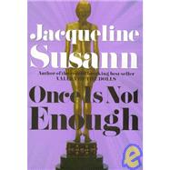 Once Is Not Enough by Susann, Jacqueline, 9780802135452