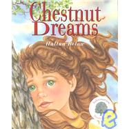 Chestnut Dreams by BELOW HALINA, 9781550415452