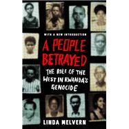 A People Betrayed by Melvern, Linda, 9781786995452