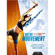 L'Art du mouvement by Aurlien Broussal-Derval, 9791091285452