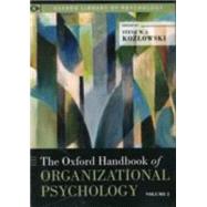The Oxford Handbook of Organizational Psychology Two-Volume Set by Kozlowski, Steve W.J., 9780199395453