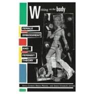 Writing on the Body by Conboy, Katie, 9780231105453