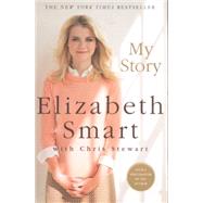 My Story by Smart, Elizabeth A.; Stewart, Chris, 9781250055453