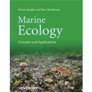Marine Ecology Concepts and Applications by Speight, Martin R.; Henderson, Peter A., 9781444335453