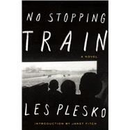 No Stopping Train by Plesko, Les; Fitch, Janet, 9781593765453