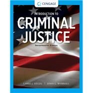 Bundle: Introduction to Criminal Justice, Loose-leaf Version, 17th + MindTap, 1 term Printed Access Card by Siegel; Worrall, 9780357615454