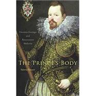 The Prince's Body by Finucci, Valeria, 9780674725454