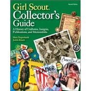 Girl Scout Collectors' Guide by Degenhardt, Mary; Kirsch, Judith, 9780896725454