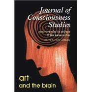 Art and the Brain: Controversies in Science & the Humanities by Goquen, Joseph (Con); Ramachandran, V. S.; Humphrey, Nicholas; Harth, Erich, 9780907845454