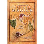 A Compendium of Herbal Magick by Beyerl, Paul, 9780919345454