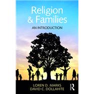 Religion and Families: An Introduction by Marks; Loren D., 9781848725454