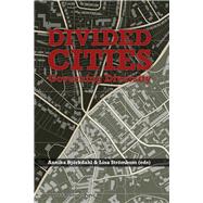 Divided Cities Governing Diversity by Bjrkdahl, Annika; Strmbom, Lisa, 9789187675454