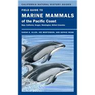 Field Guide to Marine Mammals of the Pacific Coast by Allen, Sarah G., 9780520265455