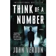 Think of a Number A Novel by VERDON, JOHN, 9780307885456