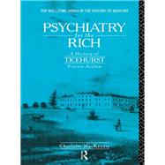 Psychiatry for the Rich by MacKenzie,Charlotte, 9780415865456