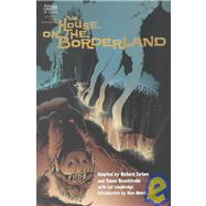 The House on the Borderland by Simon, R.; Revelstroke, Corben, 9781563895456