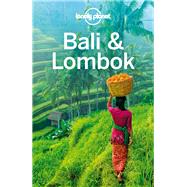 Lonely Planet Bali & Lombok by Lonely Planet Publications; Morgan, Kate; Ver Berkmoes, Ryan, 9781786575456