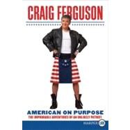 American on Purpose by Ferguson, Craig, 9780061885457