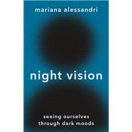 Night Vision by Mariana Alessandri, 9780691215457