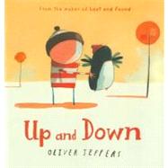 Up and Down by Jeffers, Oliver; Jeffers, Oliver, 9780399255458