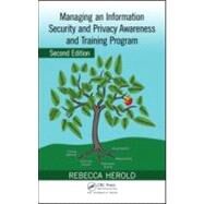 Managing an Information Security and Privacy Awareness and Training Program, Second Edition by Herold; Rebecca, 9781439815458