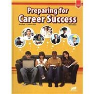 Preparing for Career Success by Jerry Ryan, 9781593575458