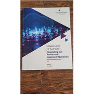 Insurance Operations, 1st edition (CPCU 520) The Institutes Collegiate Edition (Product Code SAB52002F)) by Collegiate Edition, 9780894625459