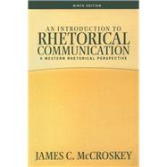 Introduction to Rhetorical Communication by Mccroskey,James C, 9781138465459