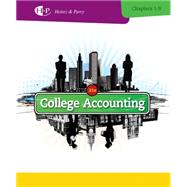 College Accounting, Chapters 1-9 by Heintz, James A.; Parry, Robert W., 9781285055459