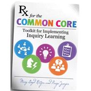 Rx for the Common Core by Ratzer, Mary Boyd; Jaeger, Paige, 9781610695459