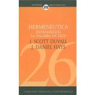 Hermeneutica by Duvall, J. Scott; Hays, J. Daniel; Flores, Luis Gomez, 9788482675459