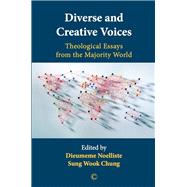 Diverse and Creative Voices by Noelliste, Dieumeme; Chung, Sung Wook; Escobar, Samuel, 9780227175460