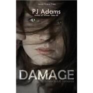 Damage by Adams, P. J., 9781506015460