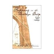 Proposing on the Brooklyn Bridge by Connors, Ginny Lowe, 9780967555461