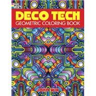 Deco Tech Geometric Coloring Book by Unknown, 9780486475462