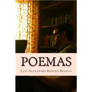 Poemas by Branco, Luis Alexandre Ribeiro, 9781502965462