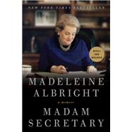 Madam Secretary by Albright, Madeleine Korbel; Woodward, Bill (CON), 9780062265463