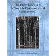 Encyclopedia of Ecology and Environmental Management by Calow, Peter P., 9780632055463