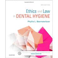 Ethics and Law in Dental Hygiene by Beemsterboer, Phyllis L., 9781455745463