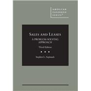 Sales and Leases: A Problem-Solving Approach (American Casebook Series) 3rd Edition by Sepinuck, Stephen L., 9781684675463